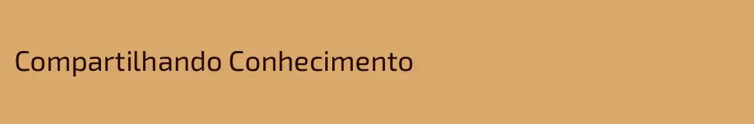 Compartilhando Conhecimento